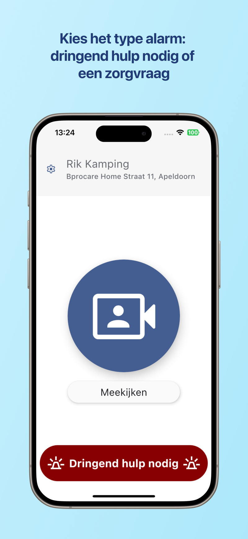BProcare Home app — kies het type alarm